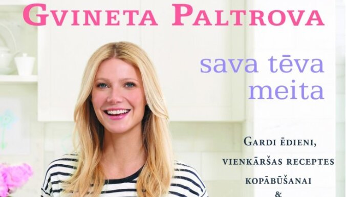 Gvineta Paltrova uzrakstījusi pavārgrāmatu