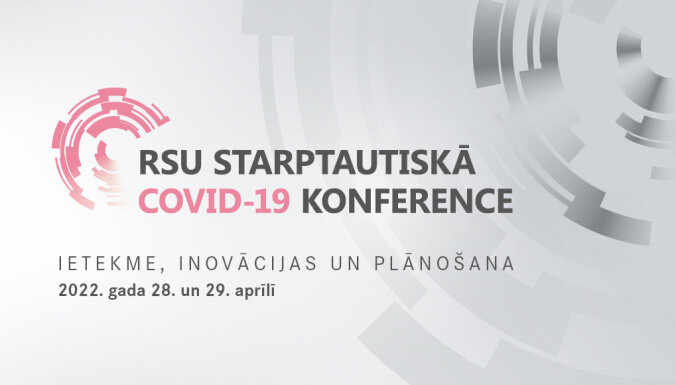 Spilgtu virsrakstu netrūks: RSU aicina pievienoties starptautiskajai Covid-19 konferencei
