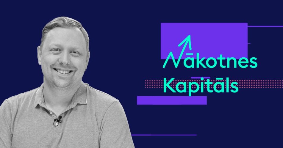 Investor as per textbooks, at 16.00 “Future capital” conversation with Kristaps Skuteli